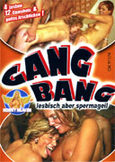 Gang Bang - Lesbiky miluj spermatu