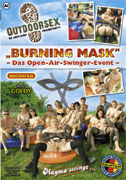 Burning Mask The Open Air Swinger Event