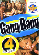Gang Bang, 4 Hodiny