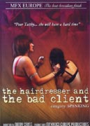 The Hairdresser and the bad Client