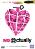 Sex @ctually