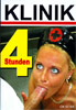 Klinika, 4 Hodiny