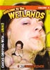 Welcome to the Wetlands #4